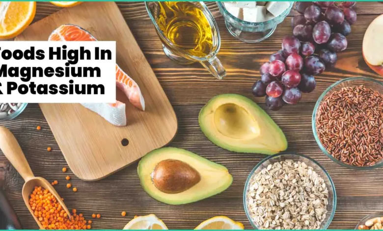 Top Foods Rich in Magnesium and Potassium Top Foods Rich in Magnesium and Potassium