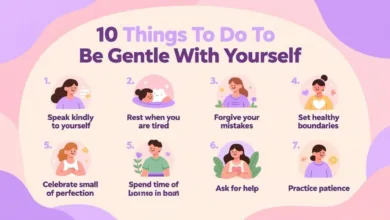 10 Things To Do To Be Gentle With Yourself 10 Things To Do To Be Gentle With Yourself