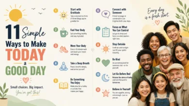 11 Simple Ways To Make Today A Good Day
