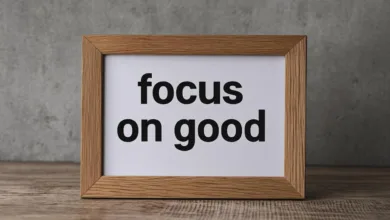 10 Powerful Ways To Focus On The Good Things In Life