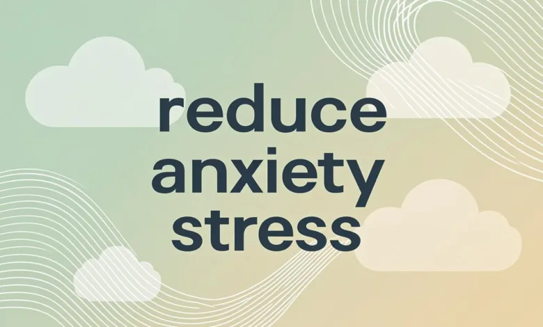 10 Gentle Mental Health Habits to Reduce Anxiety And Stress This Year 10 Gentle Mental Health Habits to Reduce Anxiety And Stress This Year